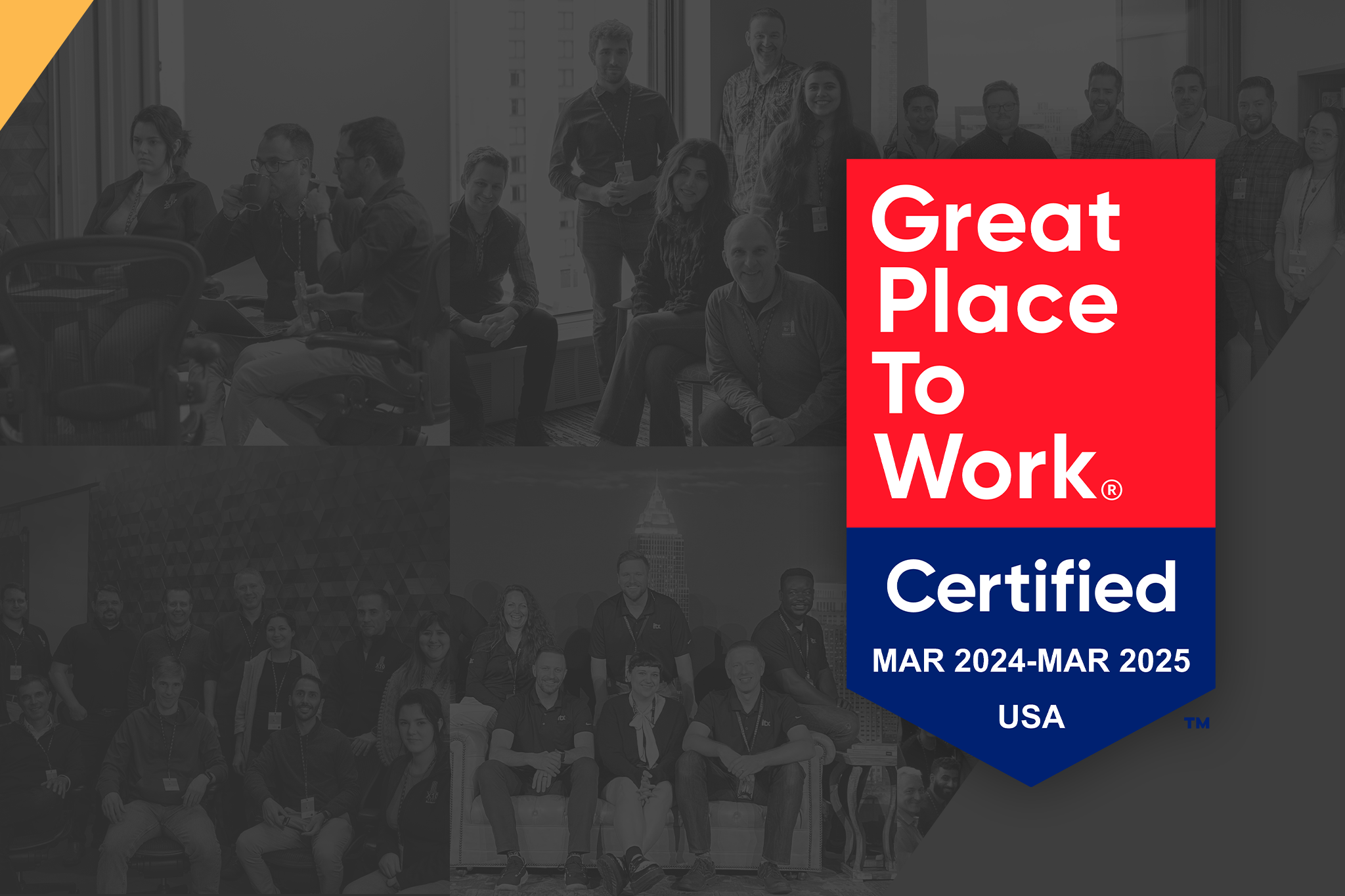 Great Place to Work Badge along with some ITX Team members in the background.